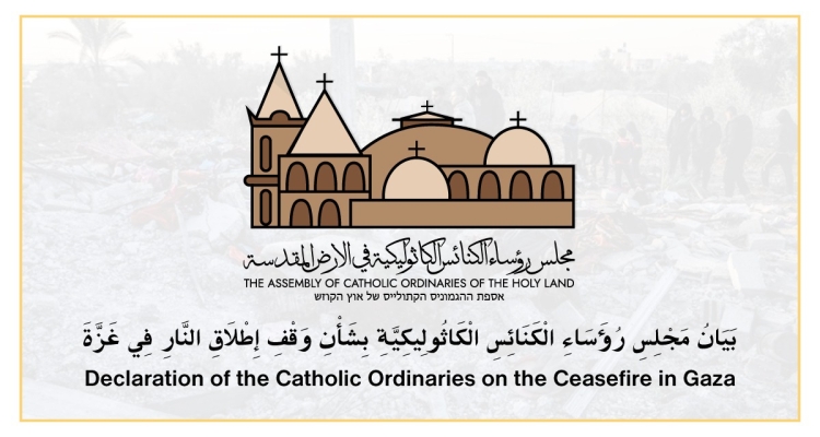 Declaration of the Catholic Ordinaries on the Ceasefire in Gaza